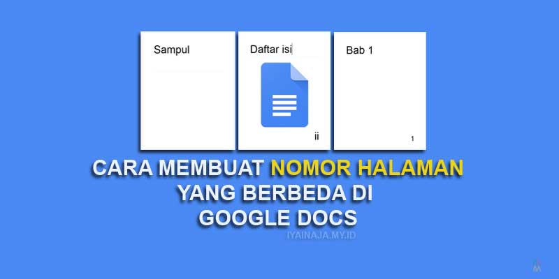 Cara membuat nomor halaman berbeda di google docs